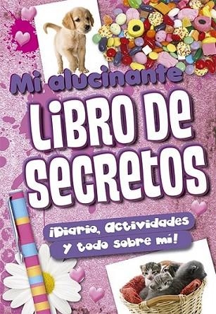 Mi alucinante libro de secretos | 9788428542517 | Cooper, Minnie | Librería Castillón - Comprar libros online Aragón, Barbastro