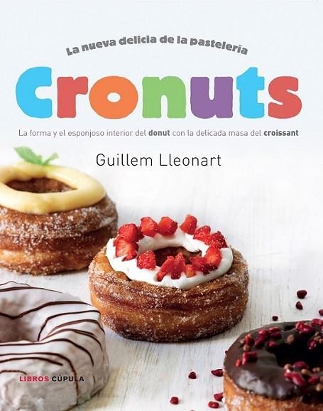 Cronuts | 9788448018320 | Lleonart, Guillem | Librería Castillón - Comprar libros online Aragón, Barbastro