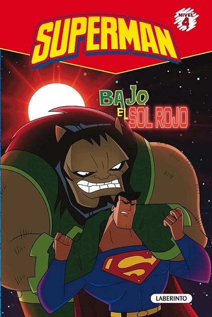 Superman. Bajo el sol rojo | 9788484837237 | Hoena, Blake A. | Librería Castillón - Comprar libros online Aragón, Barbastro