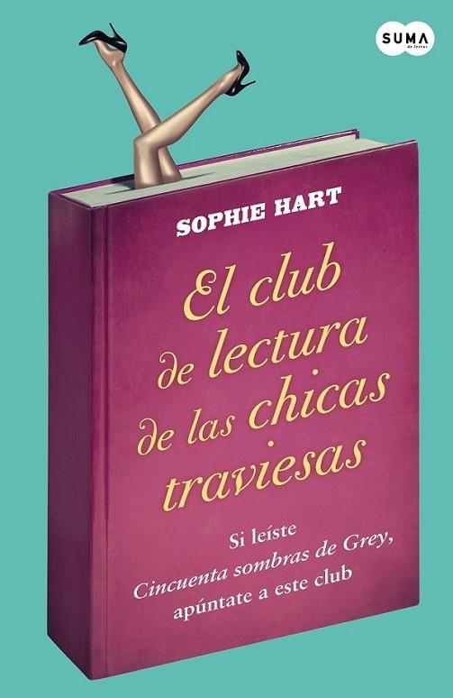 El club de las chicas traviesas | 9788483655450 | Hart, Sophie | Librería Castillón - Comprar libros online Aragón, Barbastro