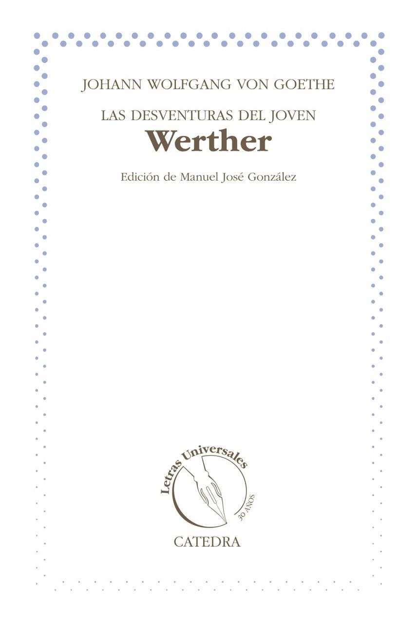 Las desventuras del joven Werther | 9788437631738 | Goethe, Johann Wolfgang von | Librería Castillón - Comprar libros online Aragón, Barbastro