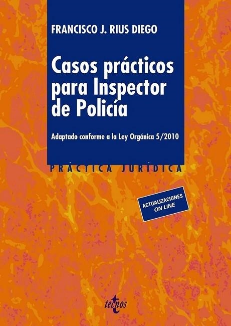 Casos prácticos para inspector de policía | 9788430959976 | Rius Diego, Francisco J. | Librería Castillón - Comprar libros online Aragón, Barbastro