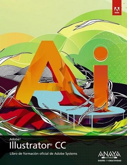 Illustrator CC | 9788441534582 | Adobe Press | Librería Castillón - Comprar libros online Aragón, Barbastro