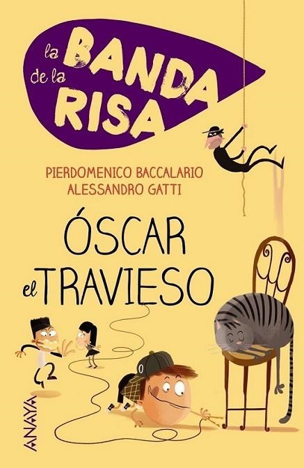 La Banda de la Risa. Óscar el travieso | 9788467840834 | Baccalario, Pierdomenico; Gatti, Alessandro | Librería Castillón - Comprar libros online Aragón, Barbastro