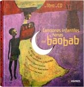 CANCIONES INFANTILES Y NANAS DEL BAOBAD+CD | 9788488342874 | GROSLEZIAT, CHANTAL | Librería Castillón - Comprar libros online Aragón, Barbastro