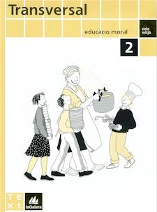 TRANSVERSAL 4 EP (CM 2) EDUCACIO MORAL | 9788477399339 | VARIS | Librería Castillón - Comprar libros online Aragón, Barbastro