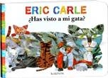 HAS VISTO A MI GATA? | 9788492750276 | CARLE, ERIC | Librería Castillón - Comprar libros online Aragón, Barbastro