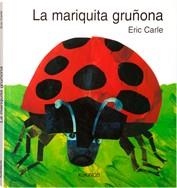 MARIQUITA GRUÑONA, LA | 9788492750504 | CARLE, ERIC | Librería Castillón - Comprar libros online Aragón, Barbastro