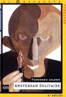 AMSTERDAM SOLITAIRE (NAV M) | 9788434862715 | LALANA, FERNANDO | Librería Castillón - Comprar libros online Aragón, Barbastro