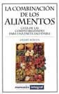 COMBINACION DE LOS ALIMENTOS, LA | 9788479012779 | MERIEN, DESIRE | Librería Castillón - Comprar libros online Aragón, Barbastro