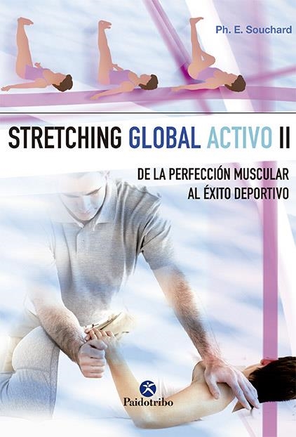 STRETCHING GLOBAL ACTIVO 2 | 9788480193726 | SOUCHARD, PH. E. | Librería Castillón - Comprar libros online Aragón, Barbastro