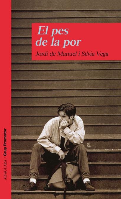 PES DE LA POR, EL | 9788479117634 | MANUEL, JORDI DE | Librería Castillón - Comprar libros online Aragón, Barbastro