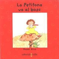 PETITONA VA AL BOSC, LA | 9788482865812 | RIUS, ROSER | Librería Castillón - Comprar libros online Aragón, Barbastro