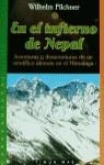 EN EL INFIERNO DE NEPAL | 9788448035143 | FILCHNER, WILHELM | Librería Castillón - Comprar libros online Aragón, Barbastro