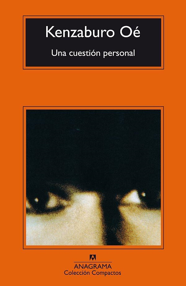 UNA CUESTION PERSONAL (COMPACTOS) | 9788433966193 | OE, KENZABURO | Librería Castillón - Comprar libros online Aragón, Barbastro