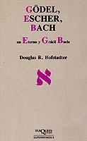 GODEL ESCHER BACH UN ETERNO Y GRACIL BUCLE | 9788472234598 | HOFSTADTER, DOUGLAS R. | Librería Castillón - Comprar libros online Aragón, Barbastro