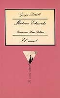 MADAME EDWARDA SEGUIDO DE EL MUERTO | 9788472233249 | BATAILLE, GEORGES | Librería Castillón - Comprar libros online Aragón, Barbastro