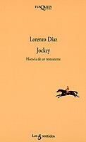 JOCKEY | 9788483105078 | DIAZ, LORENZO | Librería Castillón - Comprar libros online Aragón, Barbastro