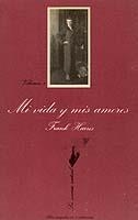 MI VIDA Y MIS AMORES VOL. 4 | 9788472233393 | HARRIS, FRANK | Librería Castillón - Comprar libros online Aragón, Barbastro