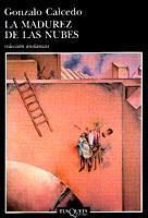 MADUREZ DE LAS NUBES, LA | 9788483100837 | CALCEDO, GONZALO | Librería Castillón - Comprar libros online Aragón, Barbastro