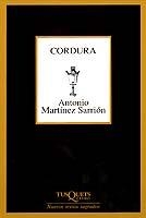 CORDURA | 9788483106389 | MARTINEZ SARRION, ANTONIO | Librería Castillón - Comprar libros online Aragón, Barbastro