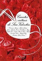 CUENTOS EROTICOS DE SAN VALENTIN | 9788483103777 | VARIOS AUTORES | Librería Castillón - Comprar libros online Aragón, Barbastro