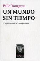 UN MUNDO SIN TIEMPO | 9788483830208 | YOURGRAU, PALLE | Librería Castillón - Comprar libros online Aragón, Barbastro