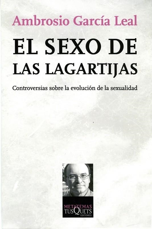 SEXO DE LAS LAGARTIJAS, EL | 9788483830710 | GARCIA LEAL, AMBROSIO | Librería Castillón - Comprar libros online Aragón, Barbastro