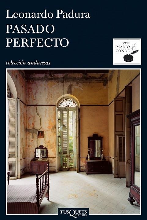 PASADO PERFECTO | 9788483831472 | PADURA, LEONARDO | Librería Castillón - Comprar libros online Aragón, Barbastro