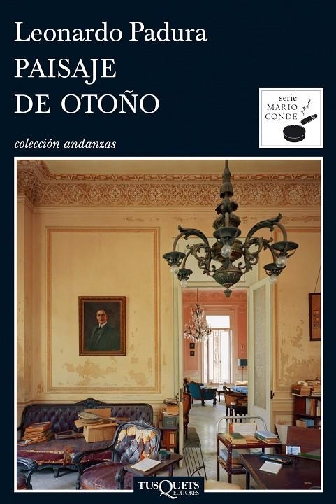 PAISAJE DE OTOÑO | 9788483831526 | PADURA, LEONARDO | Librería Castillón - Comprar libros online Aragón, Barbastro