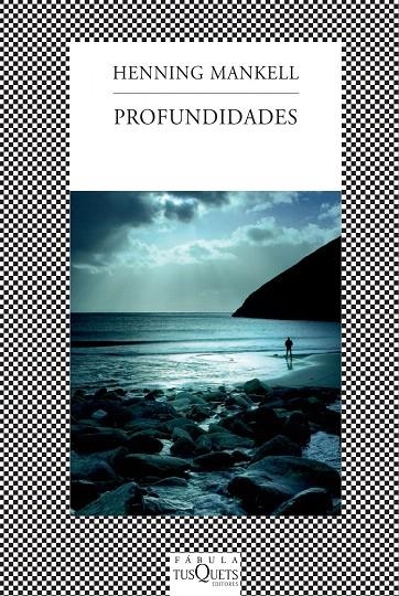 PROFUNDIDADES - FABULA | 9788483831663 | MANKELL, HENNING | Librería Castillón - Comprar libros online Aragón, Barbastro