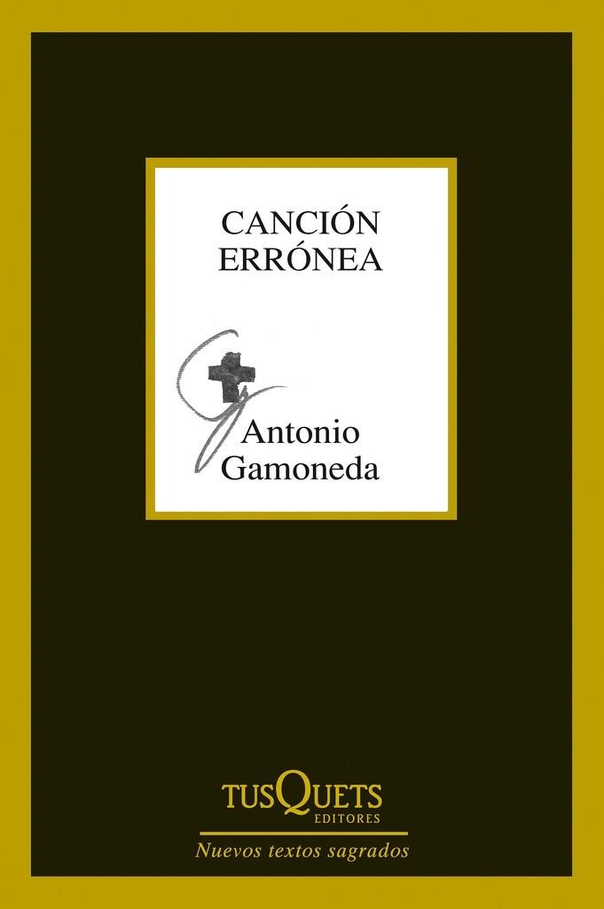 Canción errónea | 9788483834374 | Gamoneda, Antonio | Librería Castillón - Comprar libros online Aragón, Barbastro