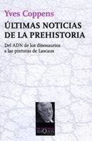 Últimas noticias de la prehistoria | 9788483834206 | Coppens, Yves | Librería Castillón - Comprar libros online Aragón, Barbastro