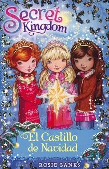 El Castillo de Navidad | 9788424649296 | Banks, Rosie | Librería Castillón - Comprar libros online Aragón, Barbastro