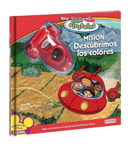 Little Einsteins. Misión: Descubrimos los colores | 9788424190453 | Walt Disney Company | Librería Castillón - Comprar libros online Aragón, Barbastro