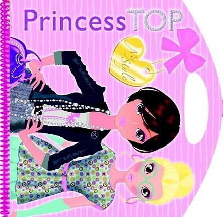 Princess top my style | 9788490370216 | Todolibro, Equipo | Librería Castillón - Comprar libros online Aragón, Barbastro