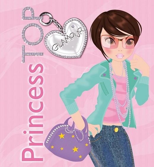 Princess top glamour | 9788490370827 | Todolibro, Equipo | Librería Castillón - Comprar libros online Aragón, Barbastro