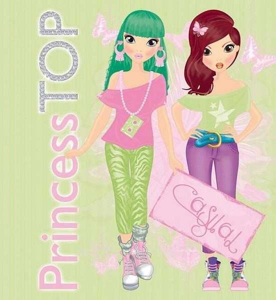 Princess top casual | 9788490370858 | Todolibro, Equipo | Librería Castillón - Comprar libros online Aragón, Barbastro