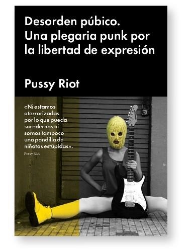 Desorden púbico | 9788415996040 | Riot, Pussy | Librería Castillón - Comprar libros online Aragón, Barbastro