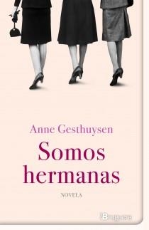 Somos hermanas | 9788402420701 | Gesthuysen, Anne | Librería Castillón - Comprar libros online Aragón, Barbastro