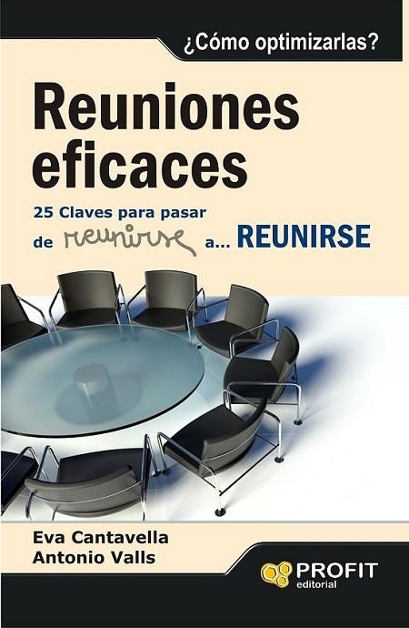 REUNIONES EFICACES | 9788415735885 | Cantavella Cuso, Eva; Valls Roig, Antonio | Librería Castillón - Comprar libros online Aragón, Barbastro