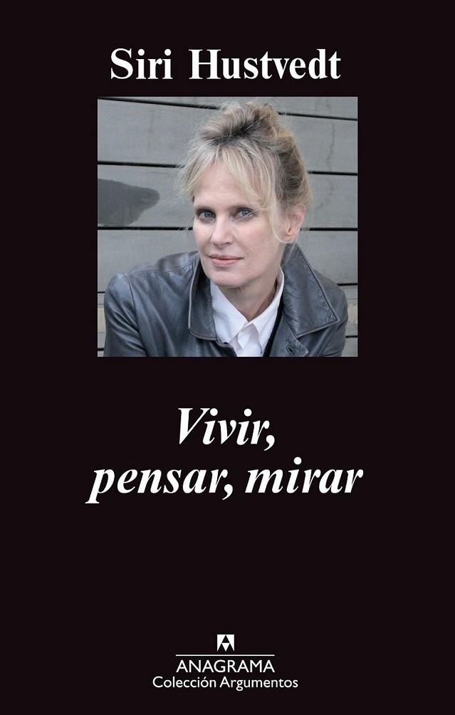 Vivir, pensar, mirar | 9788433963611 | Hustvedt, Siri | Librería Castillón - Comprar libros online Aragón, Barbastro