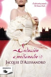 Seducción a medianoche | 9788498728651 | Alessandro, Jacquie D' | Librería Castillón - Comprar libros online Aragón, Barbastro