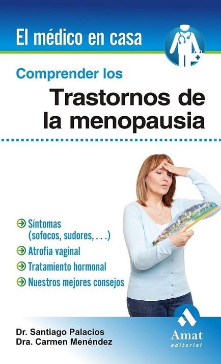 COMPRENDER LOS TRASTORNOS DE LA MENOPAUSIA | 9788497356886 | PALACIOS GIL ANTUÑANO, SANTIAGO; MENÉNDEZ, CARMEN | Librería Castillón - Comprar libros online Aragón, Barbastro