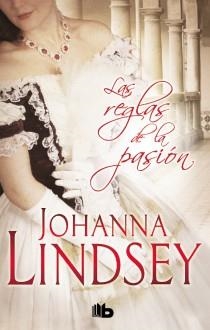 Las reglas de la pasión | 9788498728866 | Lindsey, Johanna | Librería Castillón - Comprar libros online Aragón, Barbastro