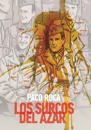 Los surcos del azar | 9788415685364 | Roca, Paco | Librería Castillón - Comprar libros online Aragón, Barbastro