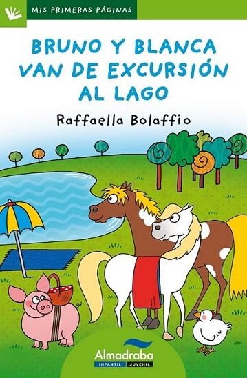 Bruno y Blanca van de excursión al lago (letra de palo) | 9788415207757 | Bolaffio, Raffaella | Librería Castillón - Comprar libros online Aragón, Barbastro