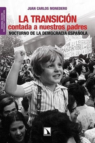 La Transición contada a nuestros padres | 9788483198360 | Monedero, Juan Carlos | Librería Castillón - Comprar libros online Aragón, Barbastro