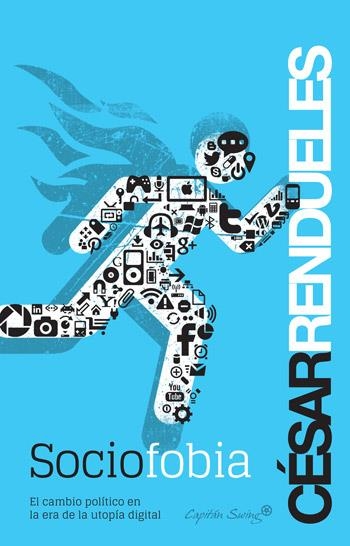 Sociofobia | 9788494169007 | Rendueles, César | Librería Castillón - Comprar libros online Aragón, Barbastro