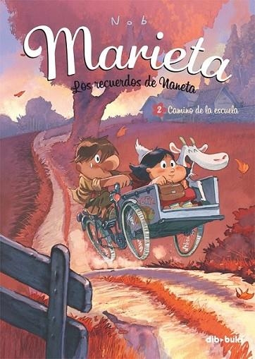 Marieta 2. Los recuerdos de Naneta | 9788415850120 | Nob | Librería Castillón - Comprar libros online Aragón, Barbastro